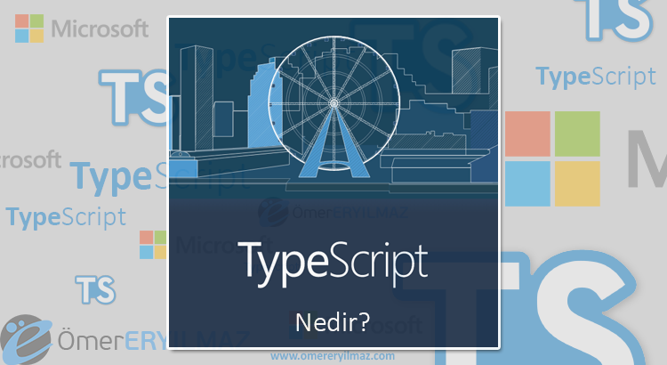 TypeScript Nedir?